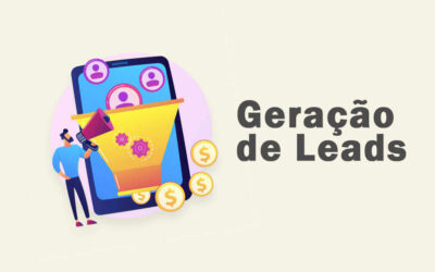 As Melhores Técnicas para Aumentar A Sua Geração de Leads